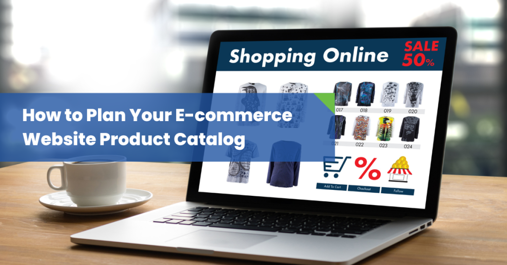 How-to-Plan-Your-E-commerce-Website-Product-Catalog-2