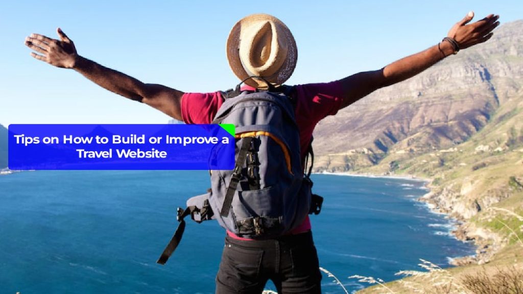 Tips-on-How-to-Build-or-Improve-a-Travel-Website