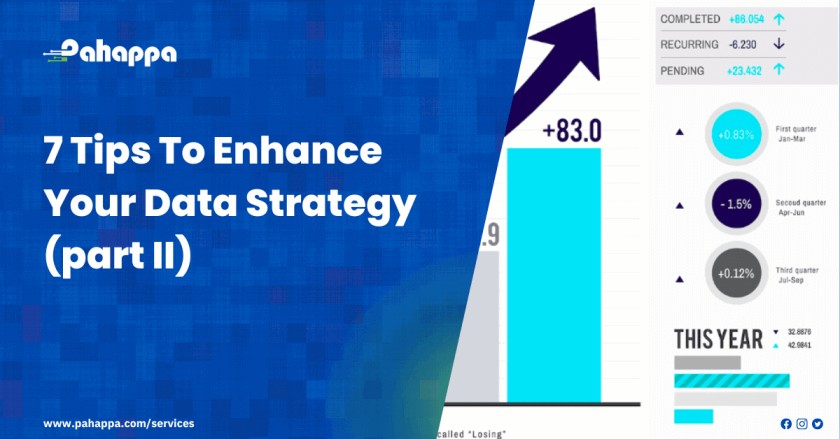 7 Tips To Enhance Your Data Strategy (part II)