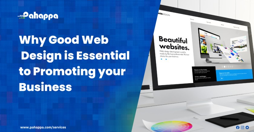 Why Good Web Design is Essential to Promoting your Business