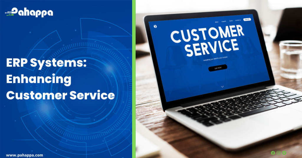 ERP Systems- Enhancing Customer Service