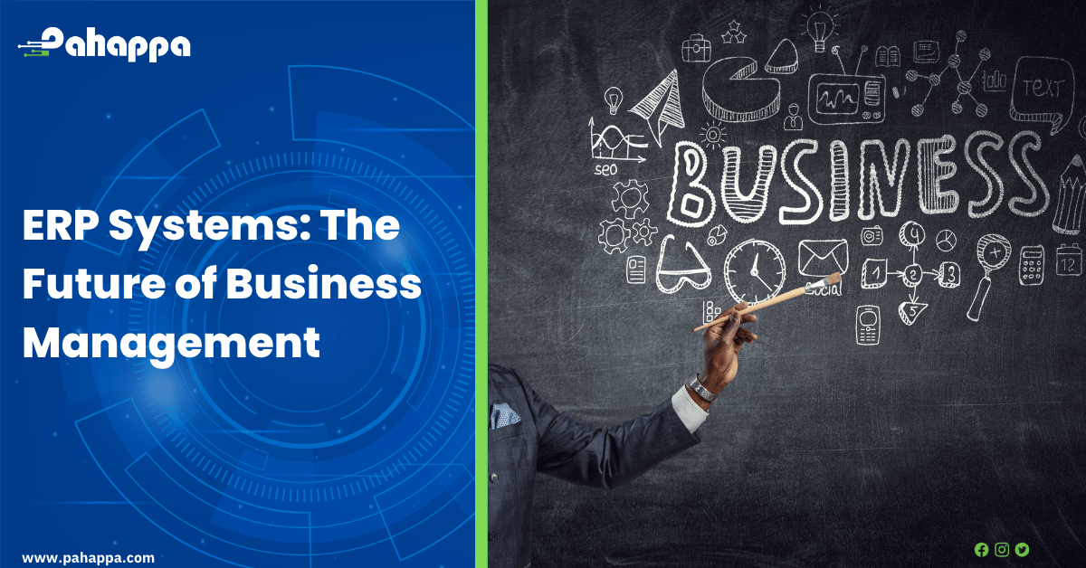 ERP Systems- The Future of Business Management
