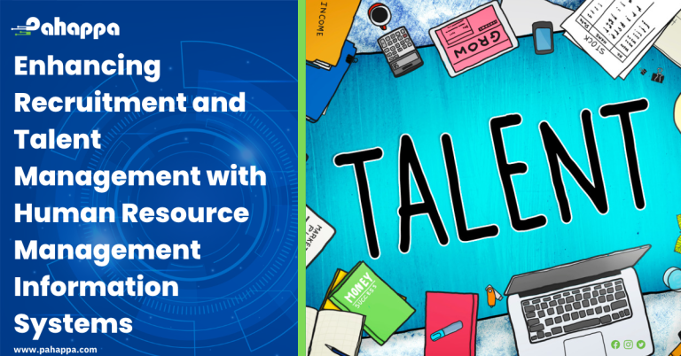 Enhancing Recruitment and Talent Management with Human Resource Management Information Systems