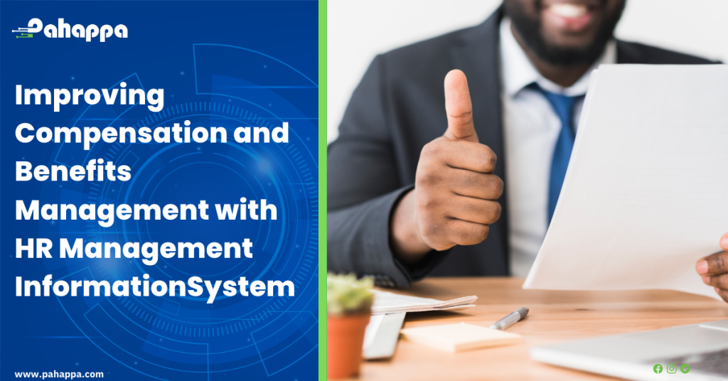 Improving Compensation and Benefits Management with HR Management InformationSystem