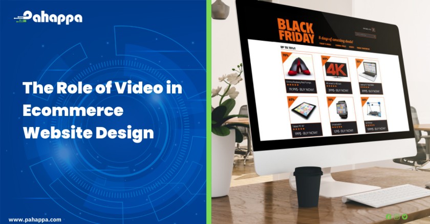 The Role of Video in Ecommerce Website Design