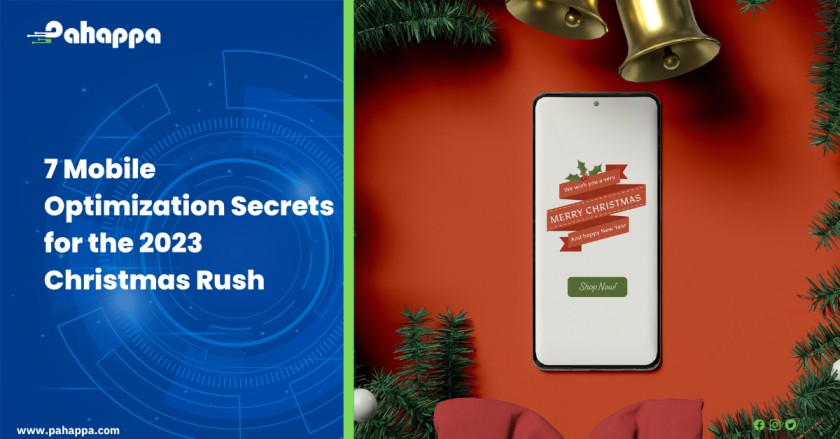 7 Mobile Optimization Secrets for the 2023 Christmas Rush