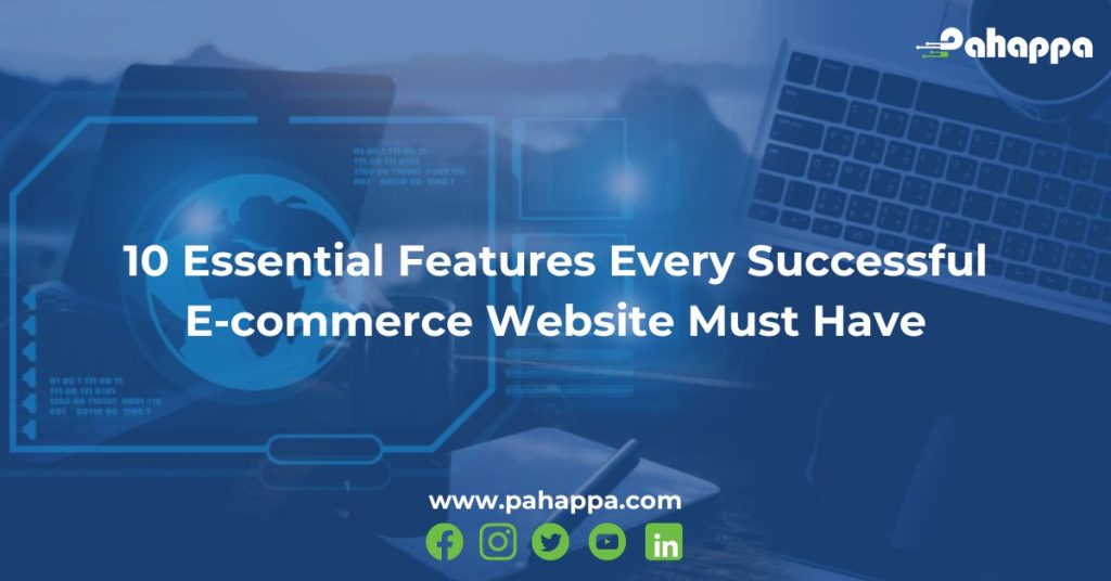 10 Essential Features Every Successful E-commerce Website Must Have