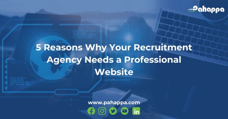 5 Reasons Why Your Recruitment Agency Needs a Professional Website
