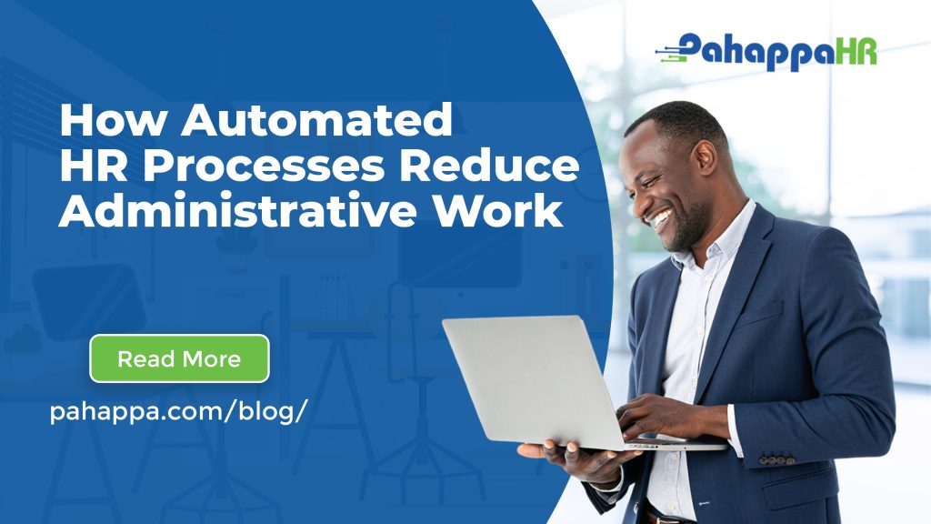 How Automated HR Processes Reduce Administrative Work