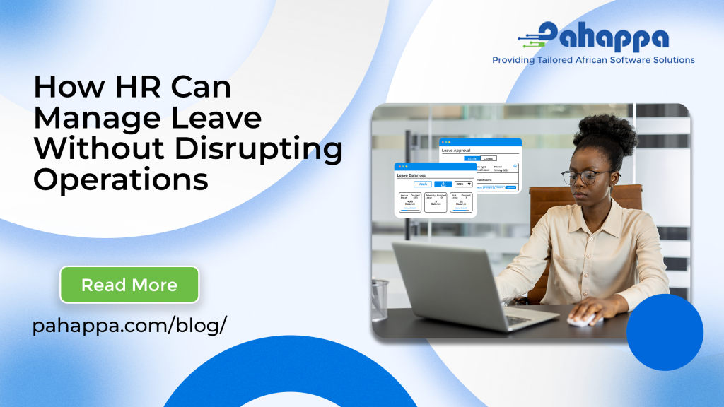 How HR Can Manage Leave Without Disrupting Operations