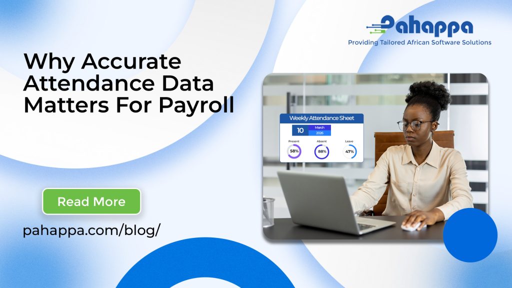 Why Accurate Attendance Data Matters For Payroll