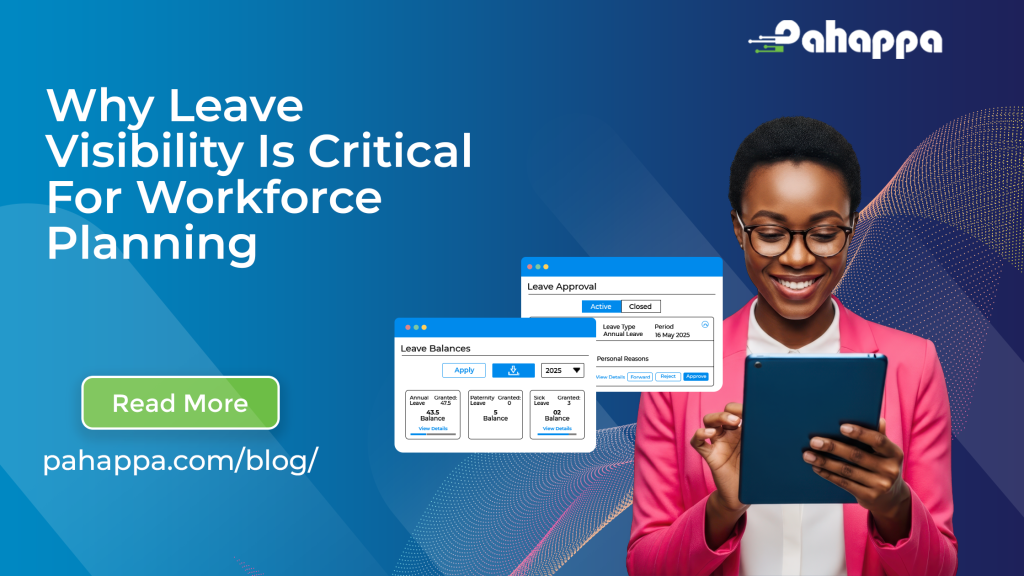 Why Leave Visibility Is Critical For Workforce Planning